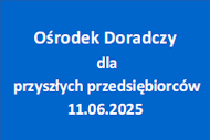 Zdjęcie artykułu Planujesz własną działalność gospodarczą?